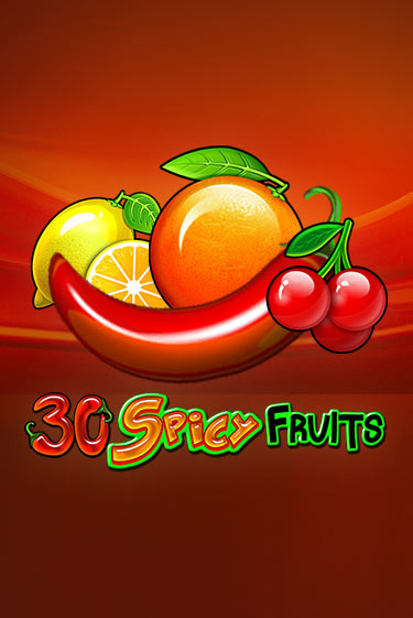 30 Spicy Fruits демо игровой автомат | ВАВАДА Казино бесплатно