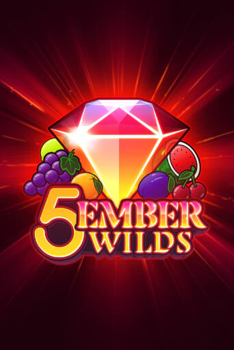 5 Ember Wilds демо игровой автомат | ВАВАДА Казино бесплатно