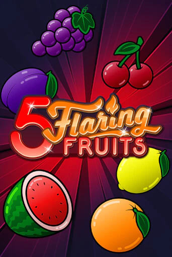 5 Flaring Fruits демо игровой автомат | ВАВАДА Казино бесплатно