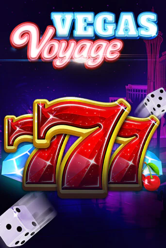 777 - Vegas Voyage демо игровой автомат | ВАВАДА Казино бесплатно