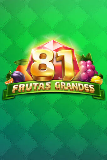 81 Frutas Grandes демо игровой автомат | ВАВАДА Казино бесплатно