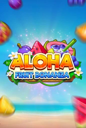 Aloha: Fruit Bonanza демо игровой автомат | ВАВАДА Казино бесплатно