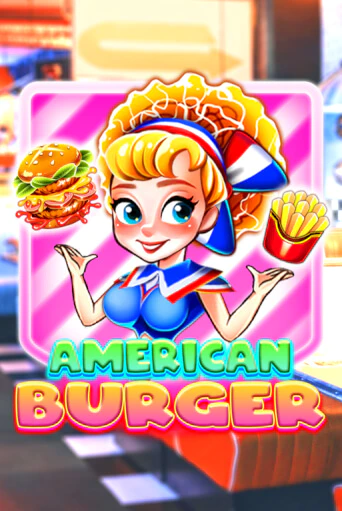 American Burger демо игровой автомат | ВАВАДА Казино бесплатно