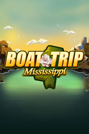 Boat Trip Mississippi демо игровой автомат | ВАВАДА Казино бесплатно