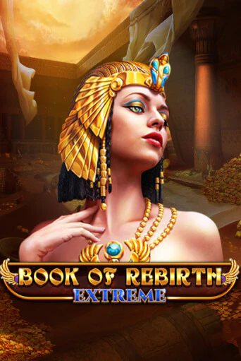 Book Of Rebirth - Extreme демо игровой автомат | ВАВАДА Казино бесплатно