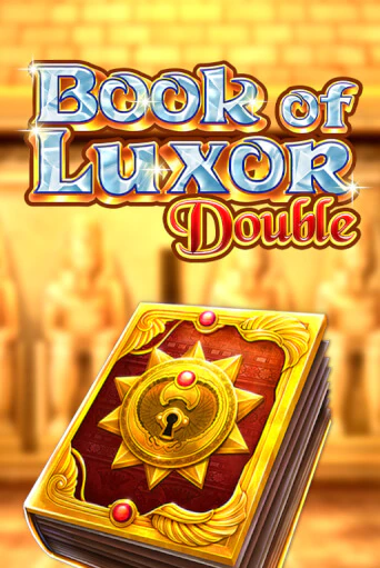 Book of Luxor Double демо игровой автомат | ВАВАДА Казино бесплатно