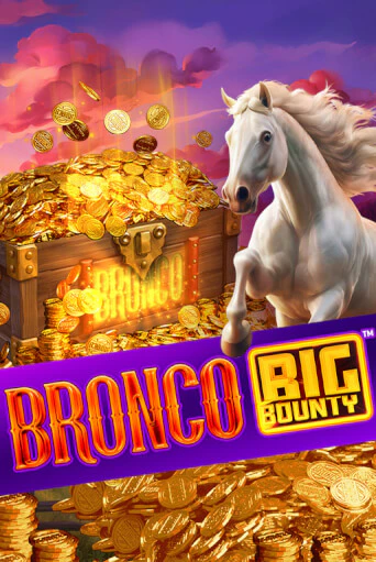 Bronco Big Bounty™ демо игровой автомат | ВАВАДА Казино бесплатно