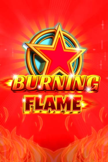 Burning Flame демо игровой автомат | ВАВАДА Казино бесплатно