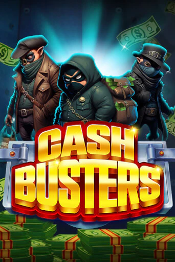 Cash Busters демо игровой автомат | ВАВАДА Казино бесплатно