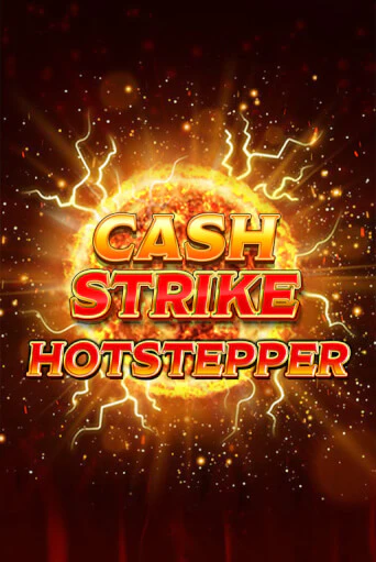 Cash Strike Hotstepper демо игровой автомат | ВАВАДА Казино бесплатно