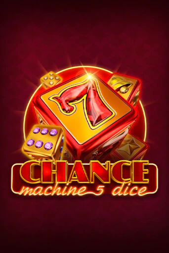 Chance Machine 5 Dice демо игровой автомат | ВАВАДА Казино бесплатно