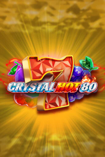 Crystal Hot 80 демо игровой автомат | ВАВАДА Казино бесплатно