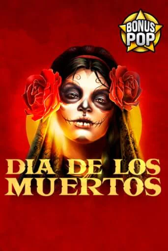 Dia De Los Muertos демо игровой автомат | ВАВАДА Казино бесплатно