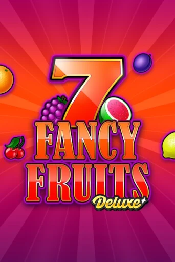 Fancy Fruits Deluxe демо игровой автомат | ВАВАДА Казино бесплатно