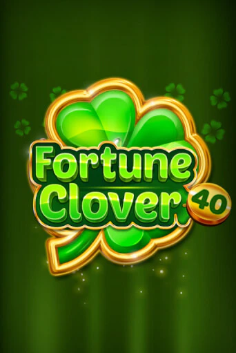 Fortune Clover 40 демо игровой автомат | ВАВАДА Казино бесплатно