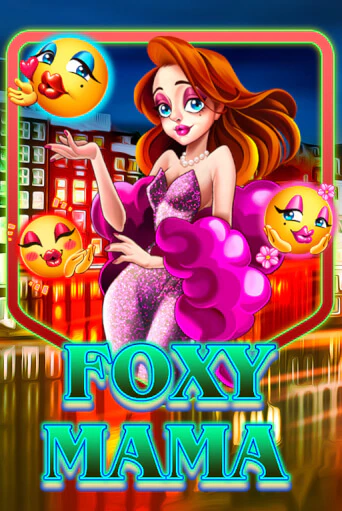 Foxy Mama демо игровой автомат | ВАВАДА Казино бесплатно