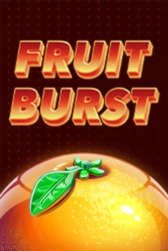 Fruit Burst демо игровой автомат | ВАВАДА Казино бесплатно