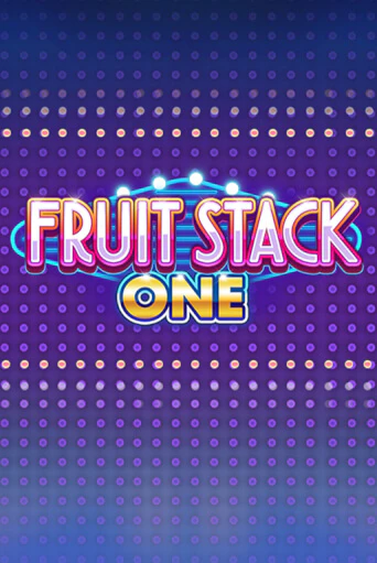 Fruit Stack One демо игровой автомат | ВАВАДА Казино бесплатно