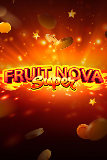 Fruit Super Nova демо игровой автомат | ВАВАДА Казино бесплатно