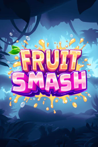 Fruit Smash демо игровой автомат | ВАВАДА Казино бесплатно