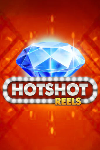 Hotshot Reels демо игровой автомат | ВАВАДА Казино бесплатно