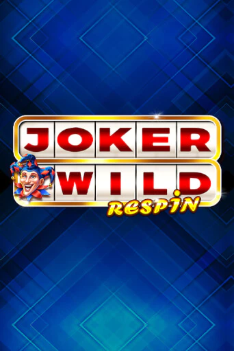 Joker Wild Respin демо игровой автомат | ВАВАДА Казино бесплатно