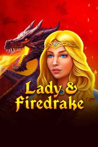 Lady & Firedrake демо игровой автомат | ВАВАДА Казино бесплатно