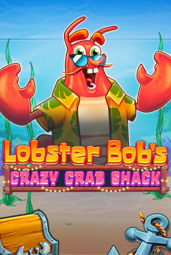 Lobster Bob's Crazy Crab Shack демо игровой автомат | ВАВАДА Казино бесплатно