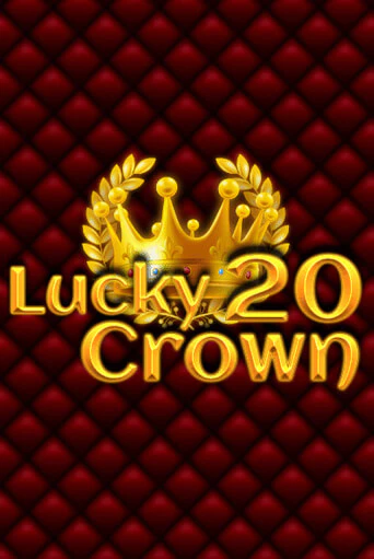 Lucky Crown 20 демо игровой автомат | ВАВАДА Казино бесплатно