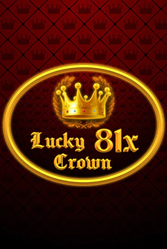 Lucky Crown 81x демо игровой автомат | ВАВАДА Казино бесплатно