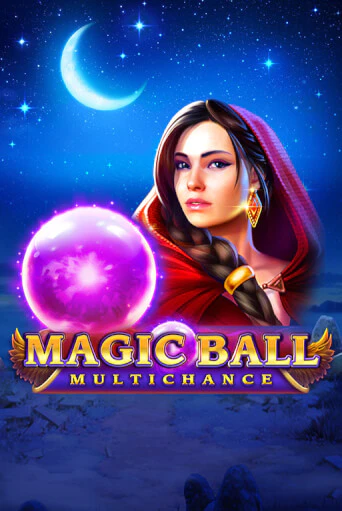 Magic Ball: Multichance демо игровой автомат | ВАВАДА Казино бесплатно