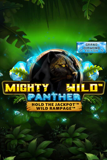 Mighty Wild: Panther Grand Diamond Edition демо игровой автомат | ВАВАДА Казино бесплатно