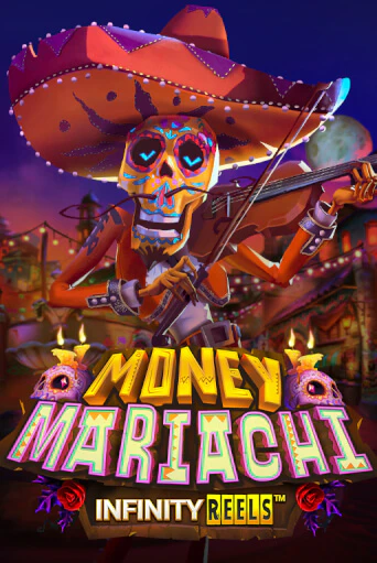 Money Mariachi Infinity Reels демо игровой автомат | ВАВАДА Казино бесплатно