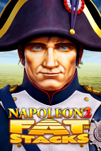 Napoleon 2 FatStacks демо игровой автомат | ВАВАДА Казино бесплатно