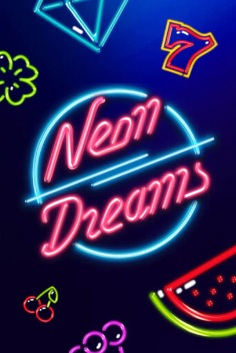 Neon Dreams демо игровой автомат | ВАВАДА Казино бесплатно