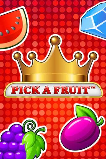 Pick a Fruit демо игровой автомат | ВАВАДА Казино бесплатно