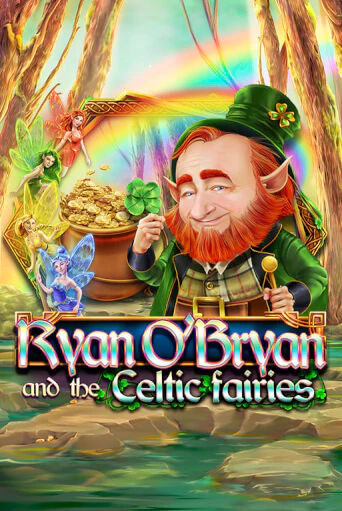 Ryan O'Bryan and the Celtic Fairies демо игровой автомат | ВАВАДА Казино бесплатно