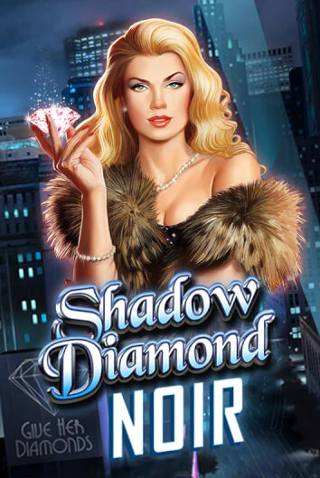 Shadow Diamond: Noir демо игровой автомат | ВАВАДА Казино бесплатно