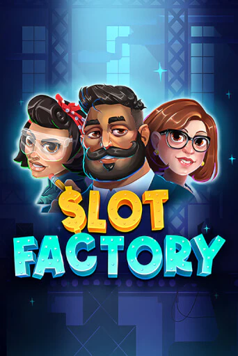 Slot Factory демо игровой автомат | ВАВАДА Казино бесплатно