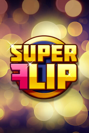 Super Flip демо игровой автомат | ВАВАДА Казино бесплатно