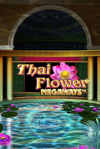 Thai Flower Megaways™ демо игровой автомат | ВАВАДА Казино бесплатно