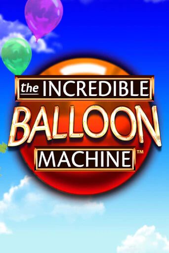 The Incredible Balloon Machine демо игровой автомат | ВАВАДА Казино бесплатно