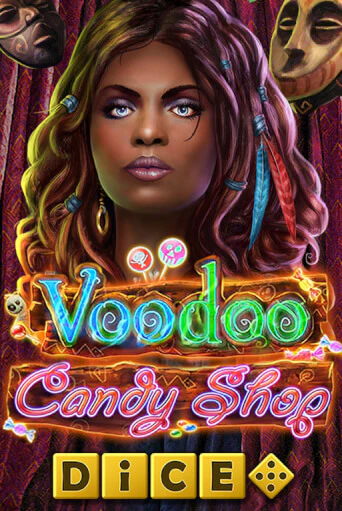 Voodoo Candy Shop Dice демо игровой автомат | ВАВАДА Казино бесплатно