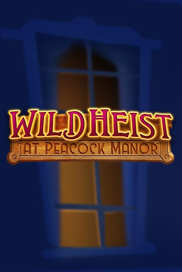 Wild Heist at Peacock Manor демо игровой автомат | ВАВАДА Казино бесплатно